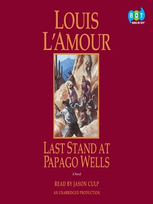 Last Stand at Papago Wells - Audiobook